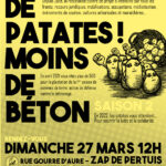 PLUS DE PATATES ! MOINS DE BÉTON ☛ Saison 2 * 27 Mars